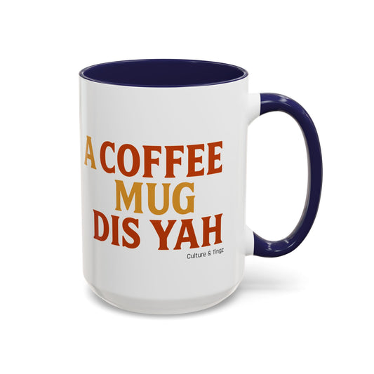 "A Coffee Mug Dis Yah" – Letterwork Edition