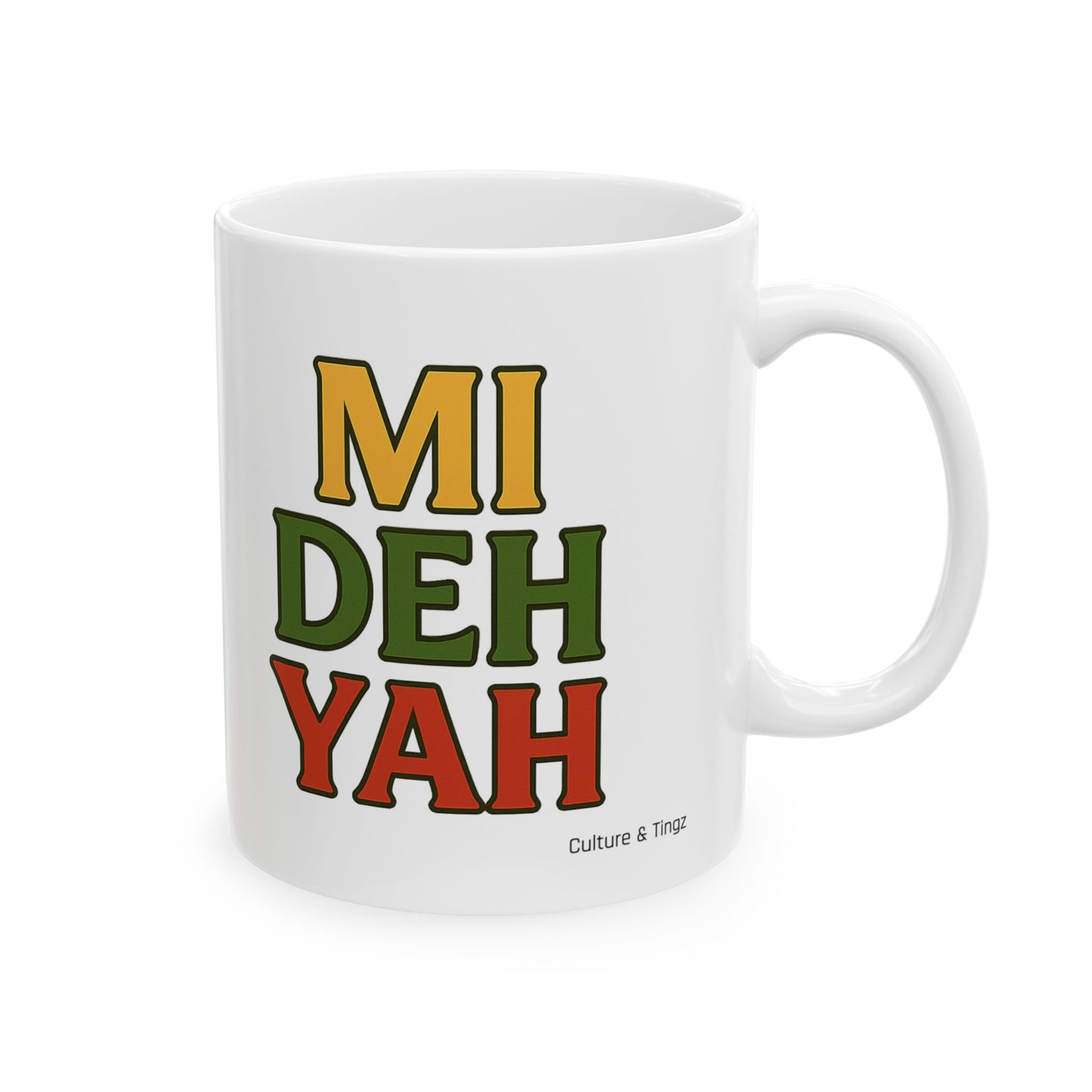 Mi Deh Yah Ceramic Mugs- Letterwork Collection