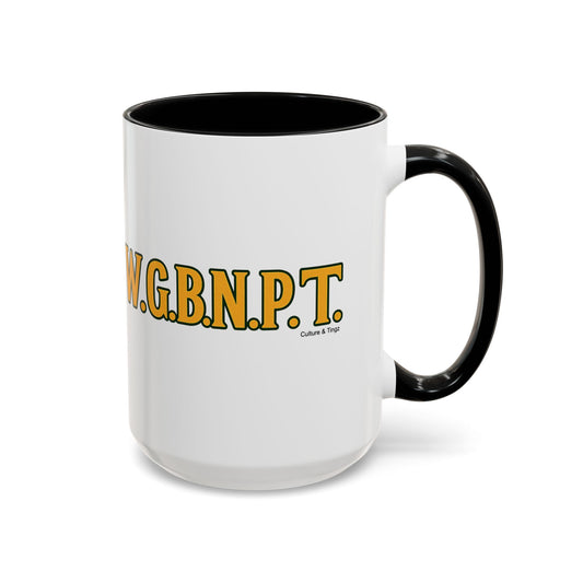 W.G.B.N.P.T. Ceramic Mugs – Letterwork Edition