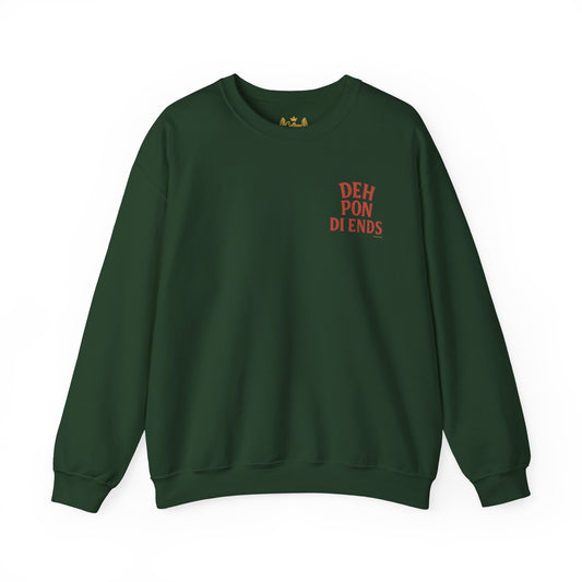 Deh Pon Di Ends - Unisex Crewneck Sweater (Letterwork Front, Artwork Back)