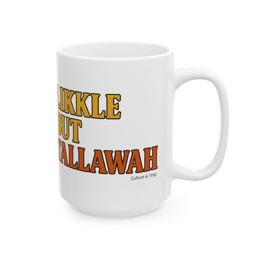 Likkle but Tallawah Ceramic Mugs- Letterwork Collection