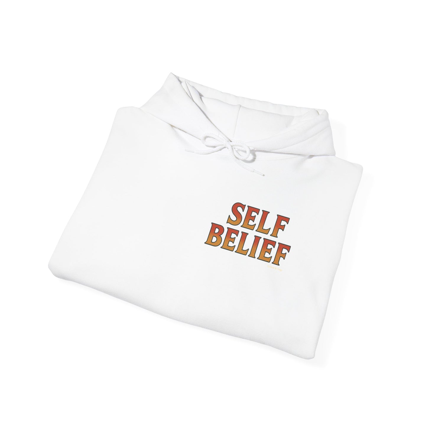 Self Belief - Unisex Hoodie (Lettering Front, Artwork Back)