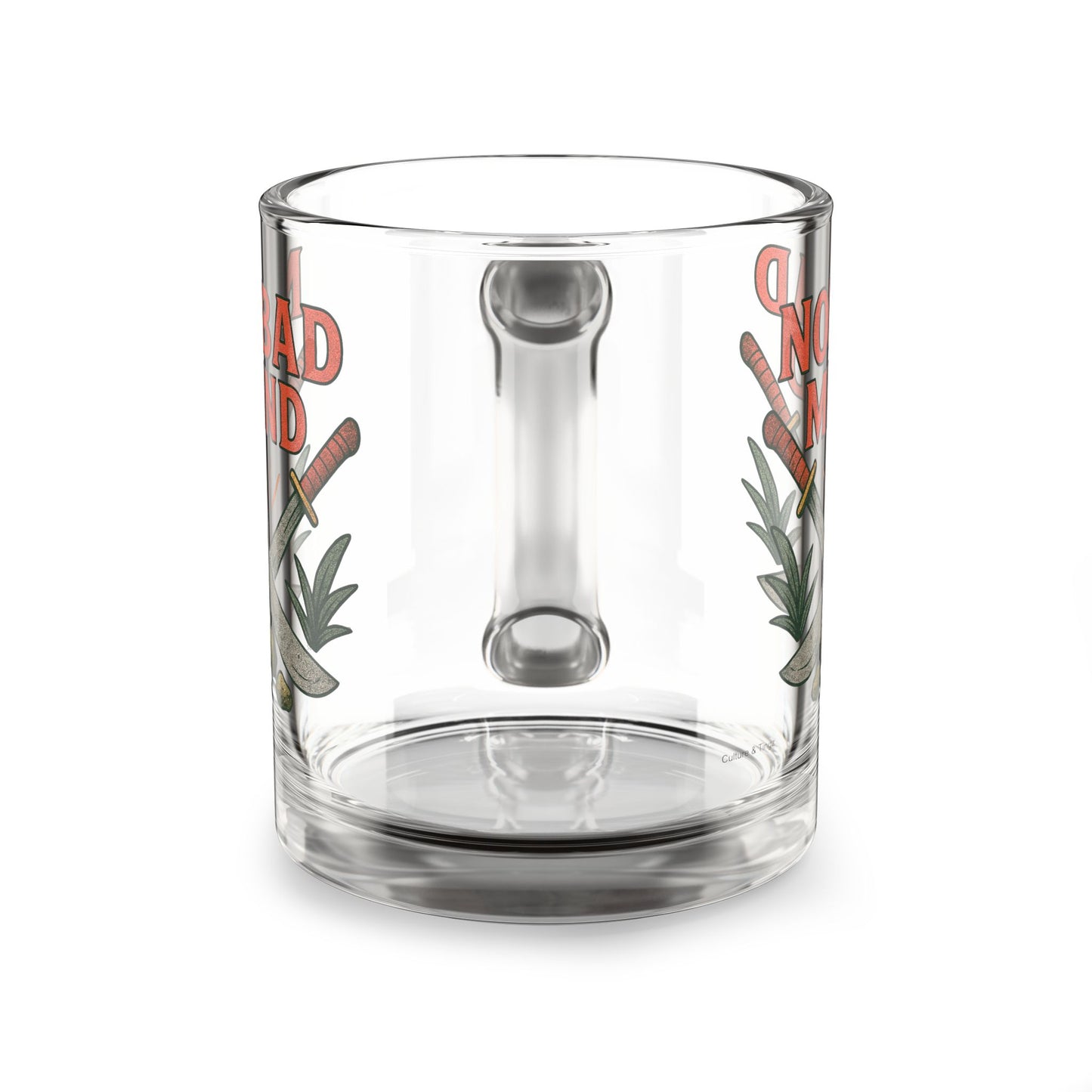 "No Bad Mind" Glass Mug