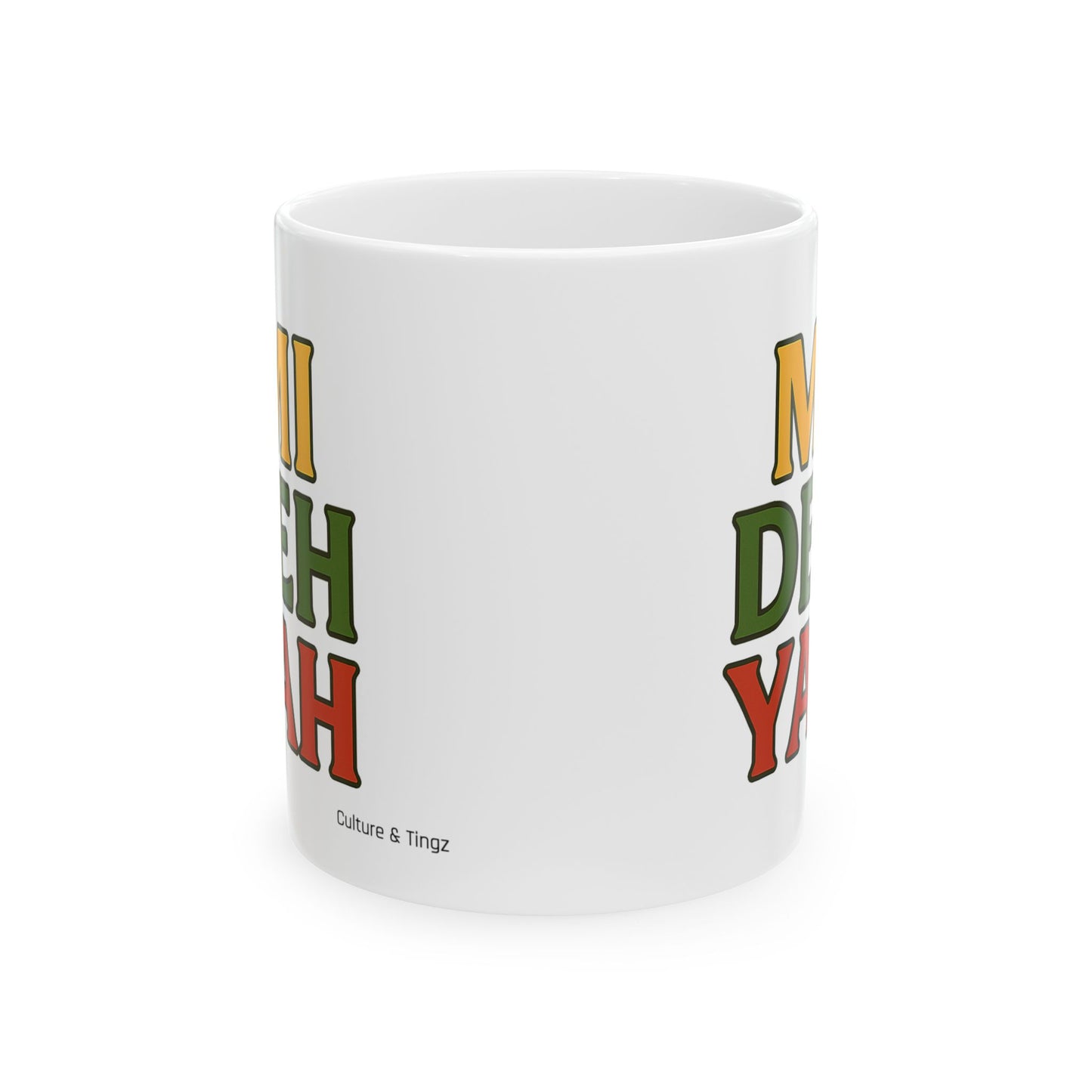 Mi Deh Yah Ceramic Mugs- Letterwork Collection