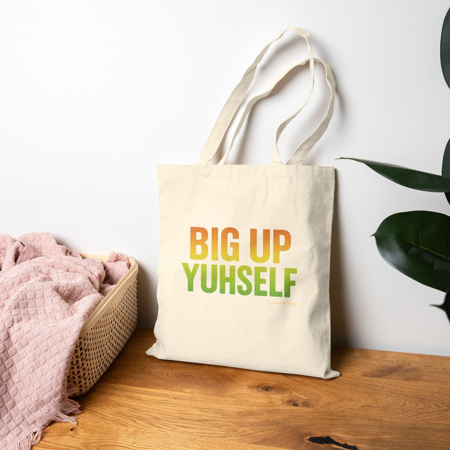 Big Up Yuhself - Canvas Tote Bag