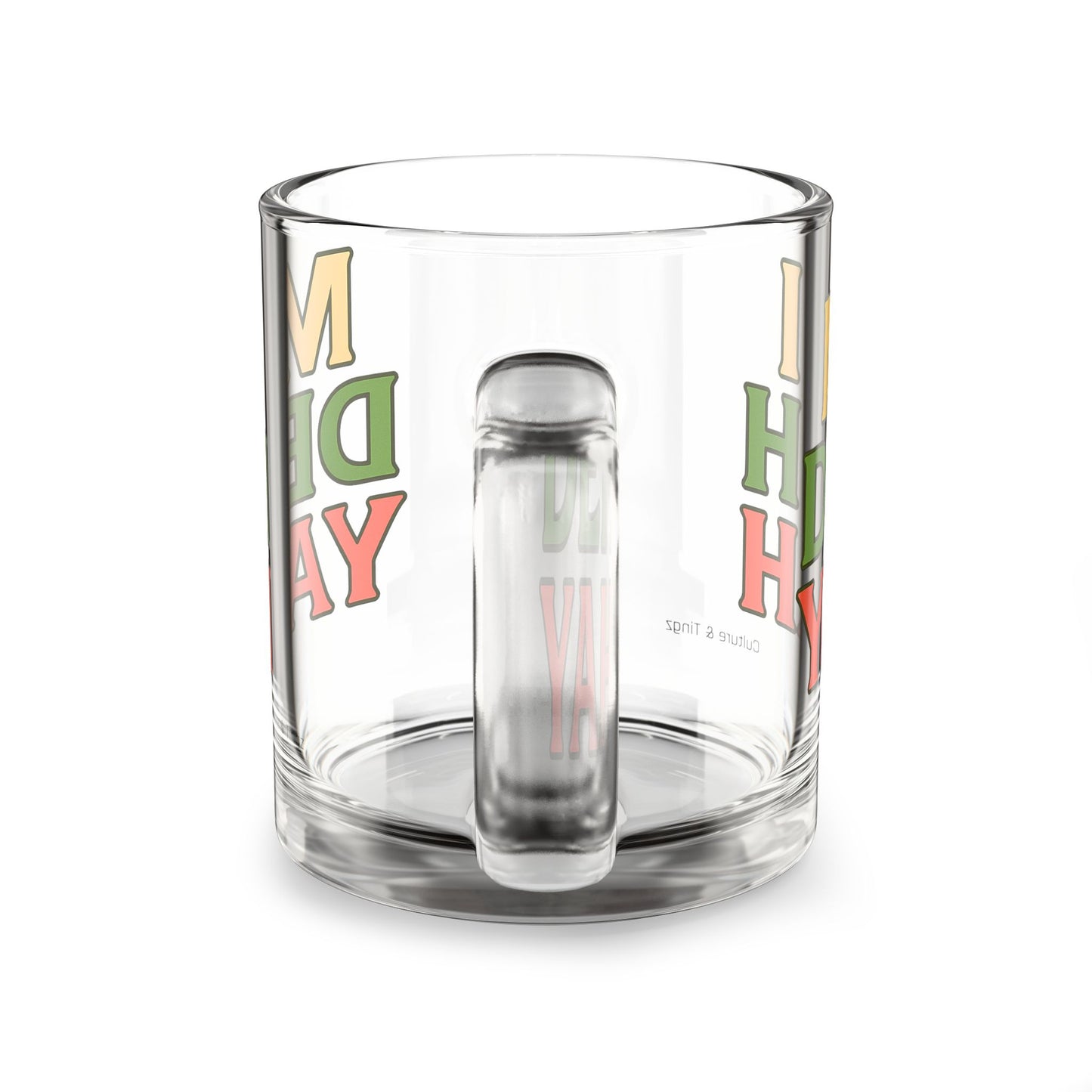 Mi Deh Yah Glass Mug - 10oz. (Letterwork Edition)