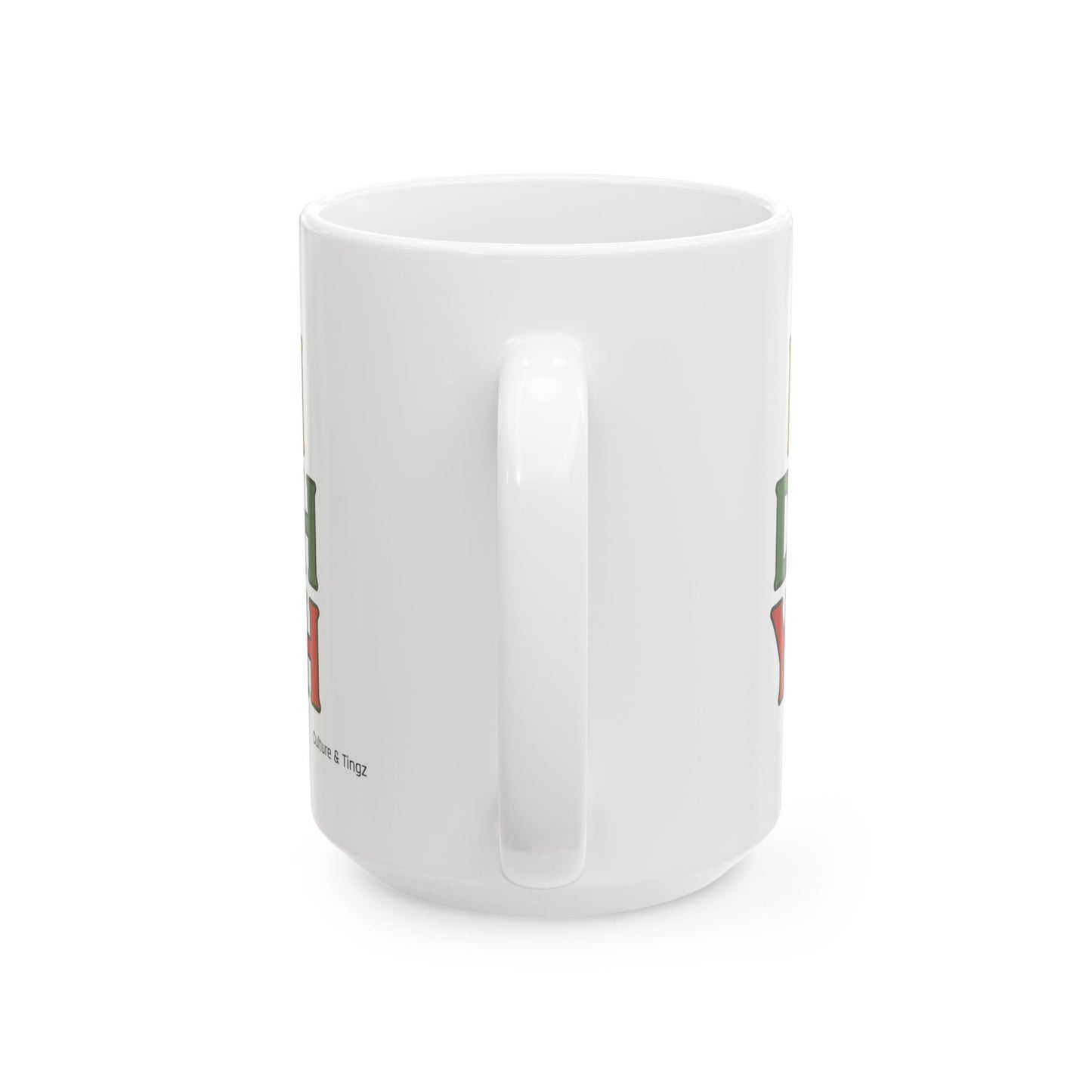 Mi Deh Yah Ceramic Mugs- Letterwork Collection
