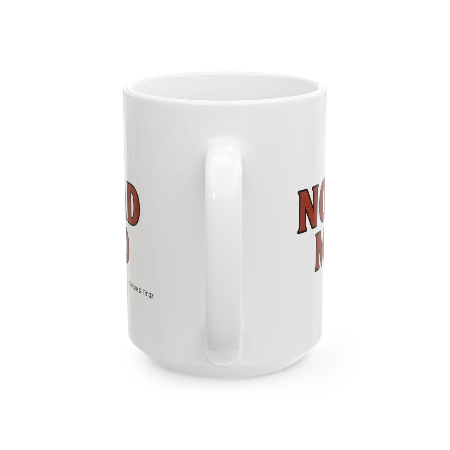 No Bad Mind Ceramic Mugs- Letterwork Collection