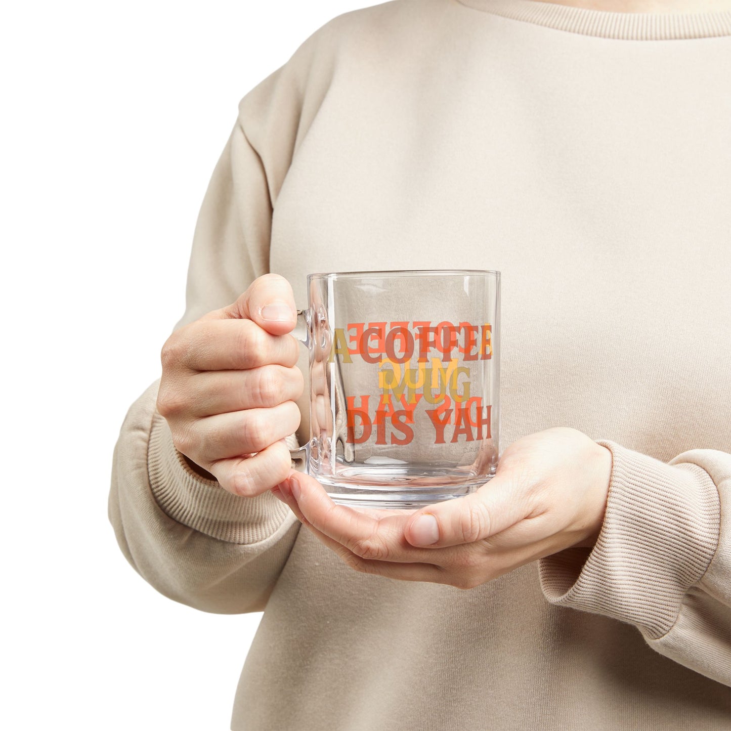 "A Coffee Mug Dis Yah" Glass Mug - 10oz. (Letterwork Edition)