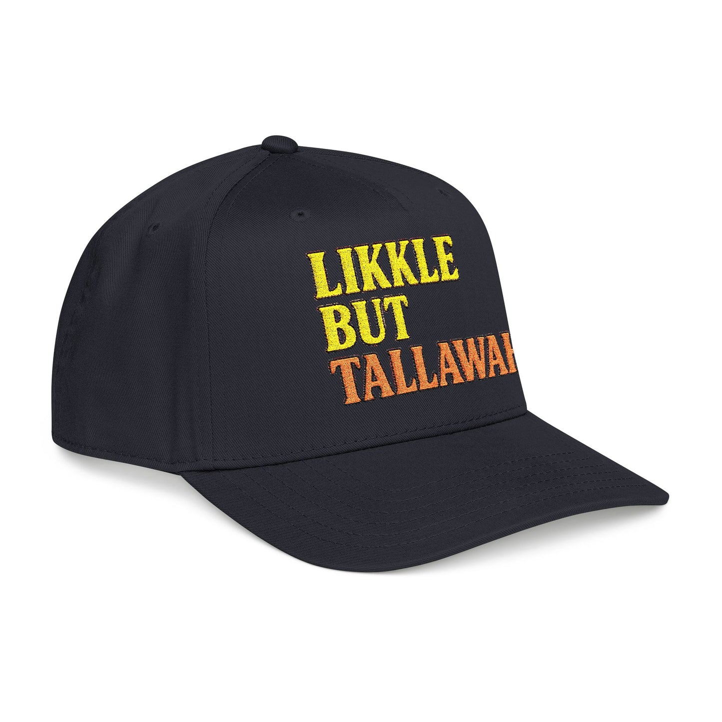 Likkle but Tallwah - Mid Profile Baseball Cap