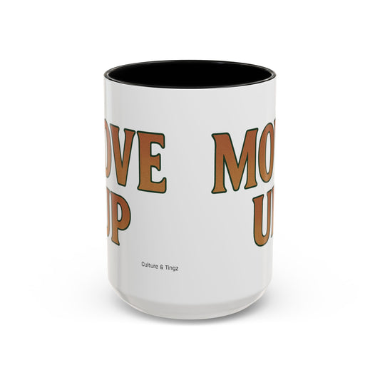 Move Up Ceramic Mugs  – Letterwork Edition