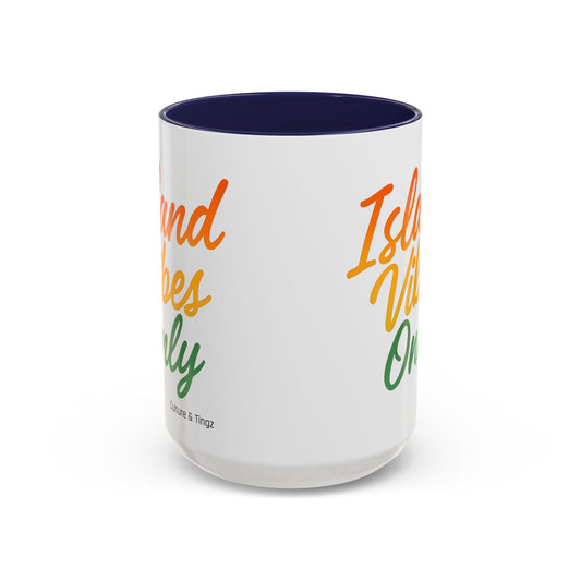 Island Vibes Only Ceramic Mugs  – Letterwork Edition