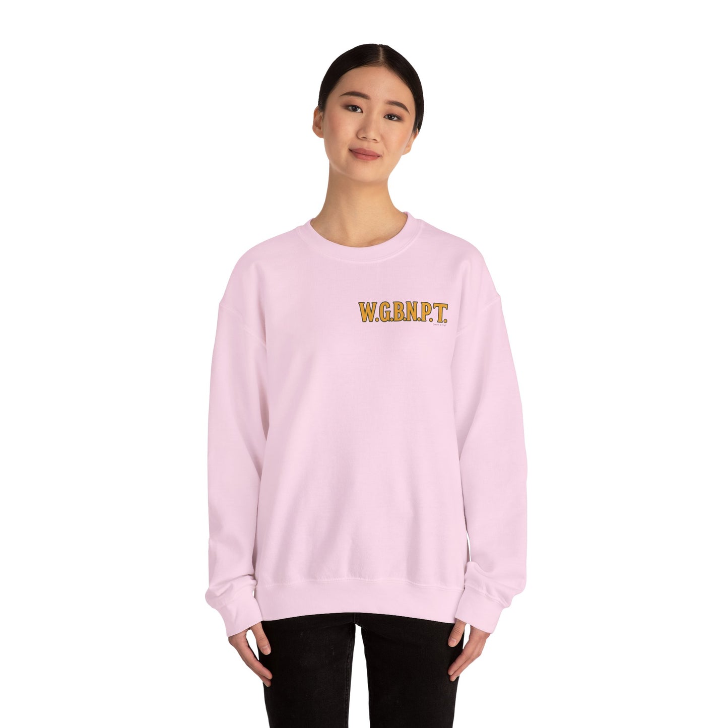 W.G.B.N.P.T. - Unisex Crewneck Sweater (Letterwork Front, Full Artwork Back)