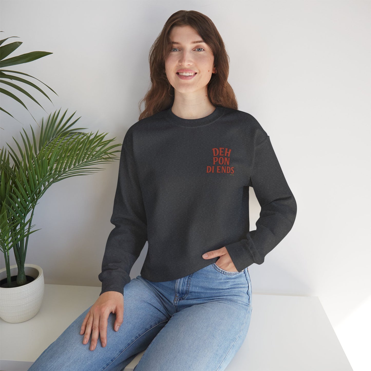 Deh Pon Di Ends - Unisex Crewneck Sweater (Letterwork Front, Artwork Back)
