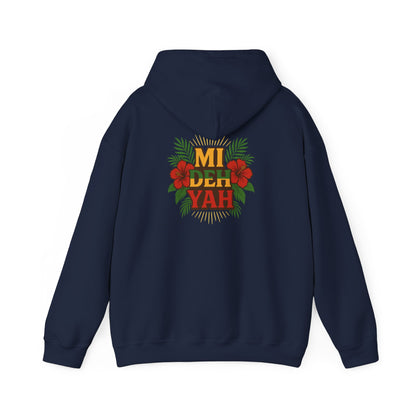 Mi Deh Yah - Unisex Hoodie (Letterwork front, Artwork Back)