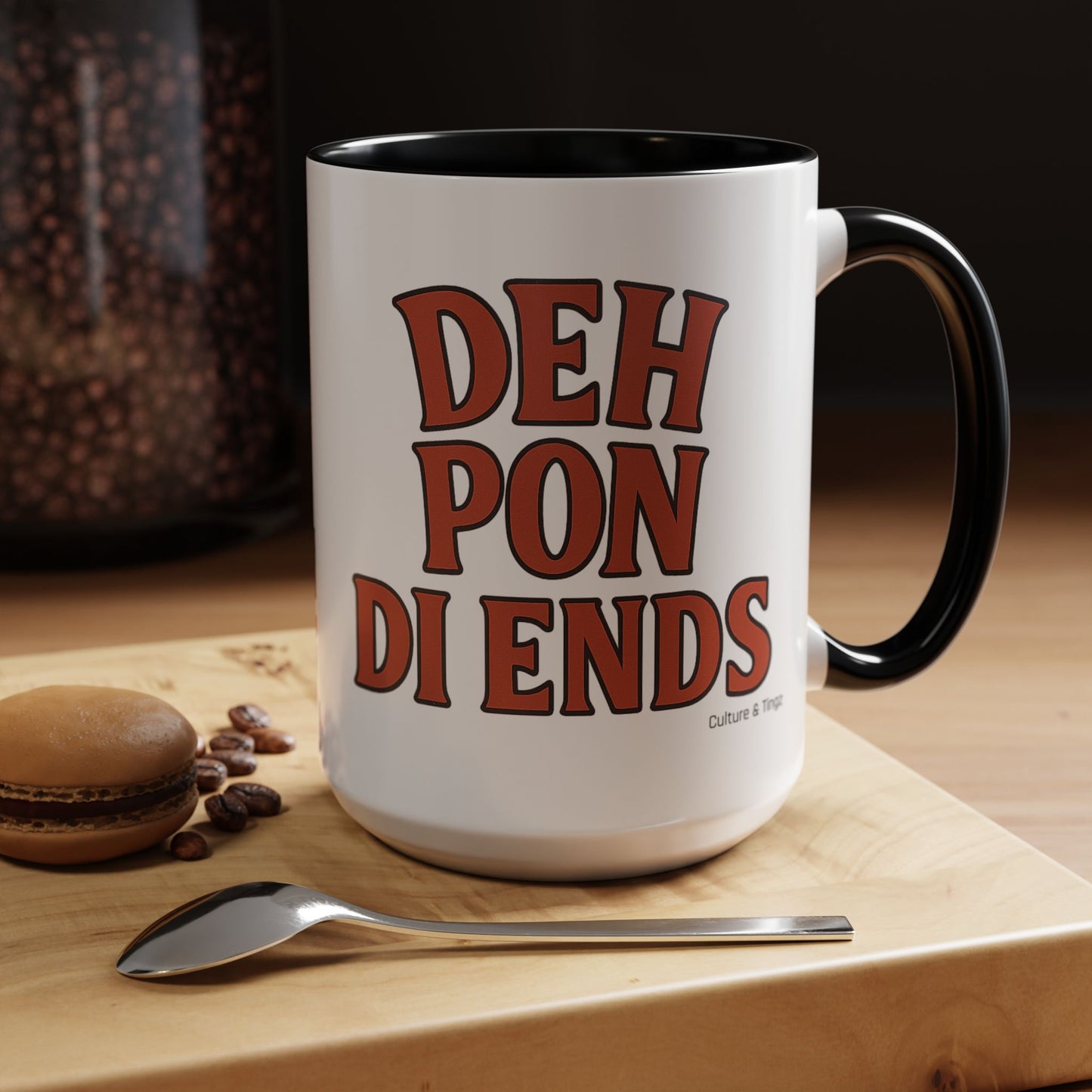 Deh Pon Di Ends Ceramic Mugs  – Letterwork Edition