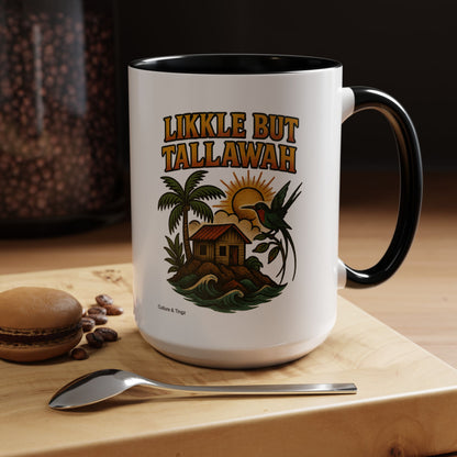 Likkle but Tallawah - Accent Coffee Mug