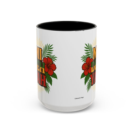Mi Deh Yah Ceramic Mugs  – Letterwork Edition