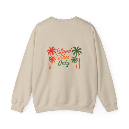 Island Vibes Only - Unisex Crewneck Sweater (Letterwork Front, Full Artwork Back)