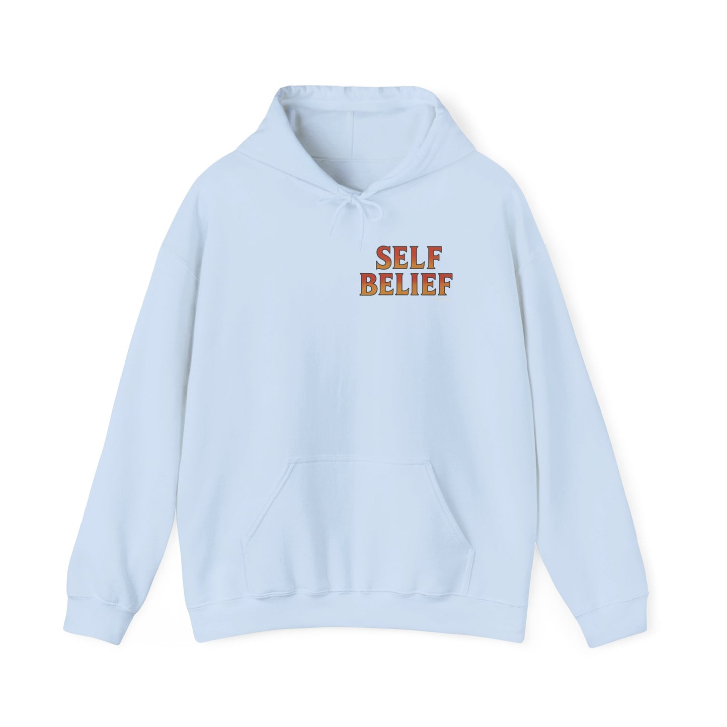 Self Belief - Unisex Hoodie (Lettering Front, Artwork Back)
