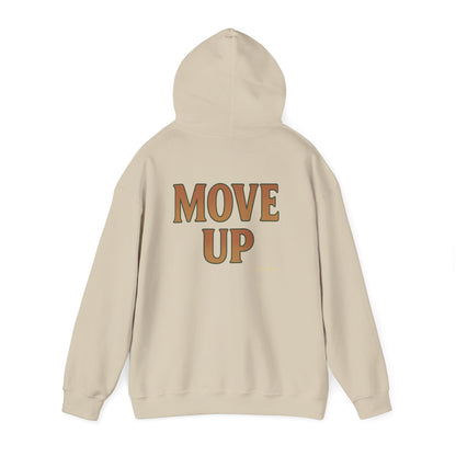 Move Up - Unisex Hoodie (Letterwork edition)