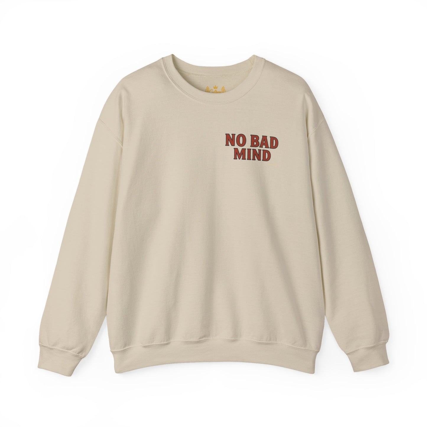 No Bad Mind - Unisex Crewneck Sweater