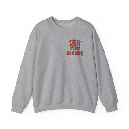 Deh Pon Di Ends - Unisex Crewneck Sweater