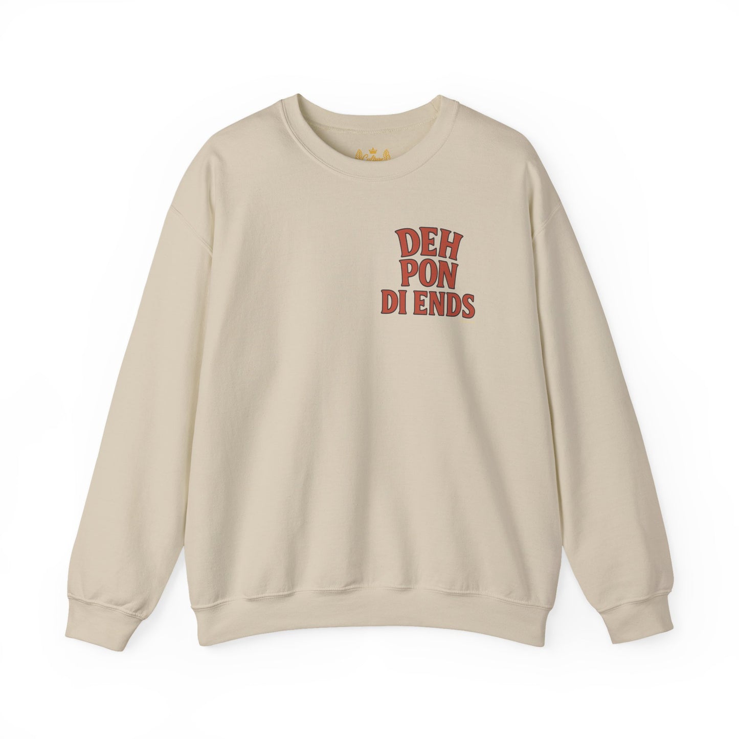 Deh Pon Di Ends - Unisex Crewneck Sweater