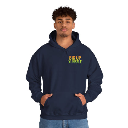 Big Up Yuhself - Unisex Hoodie (Letterwork front, Artwork Back)
