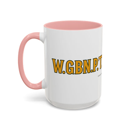 W.G.B.N.P.T. Ceramic Mugs  – Letterwork Edition