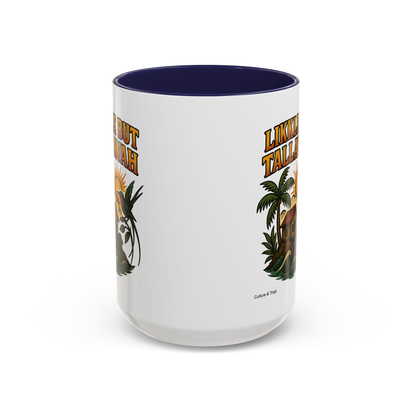 Likkle but Tallawah - Accent Coffee Mug