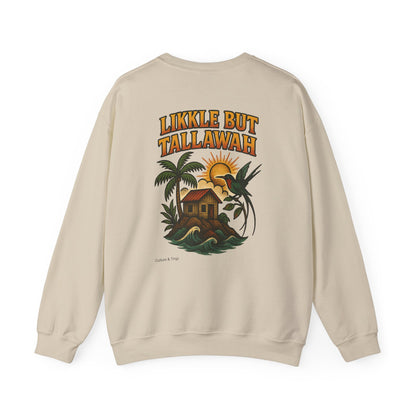 Likkle but Tallawah - Unisex Crewneck Sweater (Letterwork Front, Full Artwork Back)