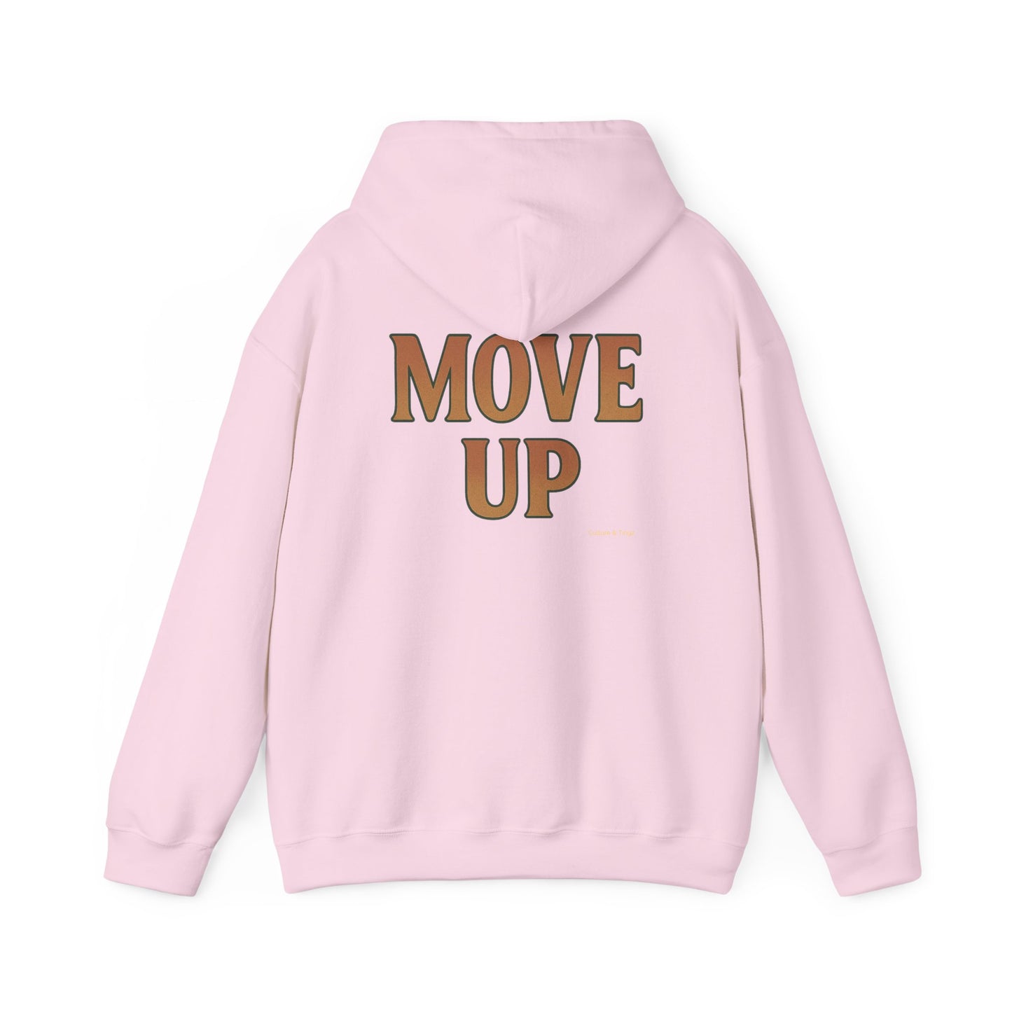 Move Up - Unisex Hoodie (Letterwork edition)
