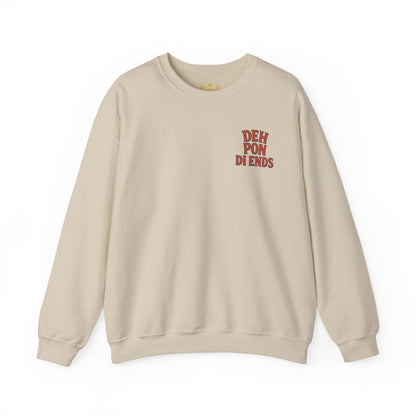 Deh Pon Di Ends - Unisex Crewneck Sweater (Letterwork Front, Artwork Back)