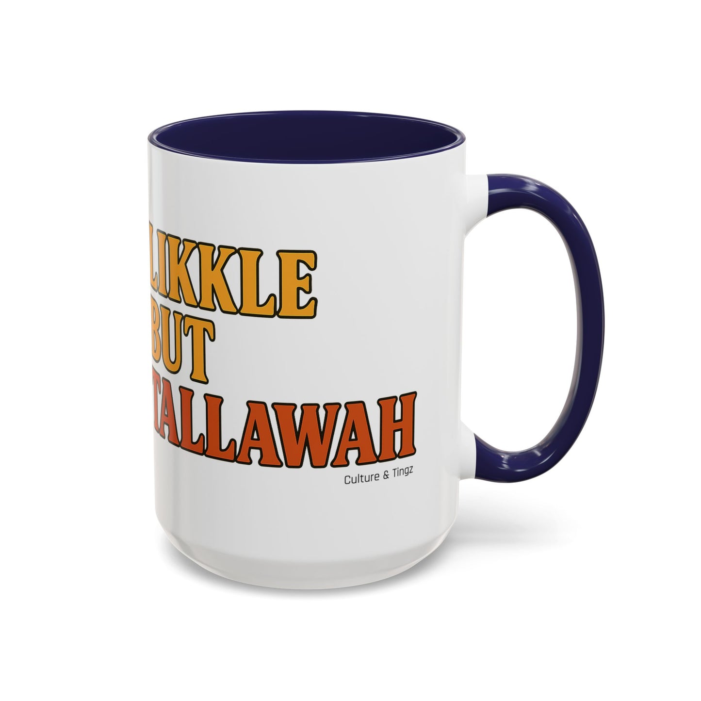 Likkle but Tallawah Ceramic Mugs  – Letterwork Edition