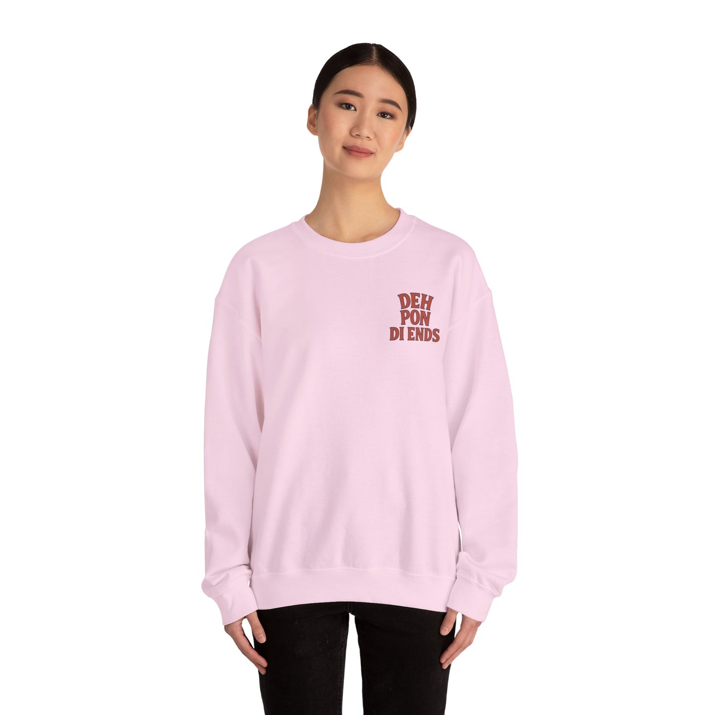 Deh Pon Di Ends - Unisex Crewneck Sweater (Letterwork Front, Artwork Back)