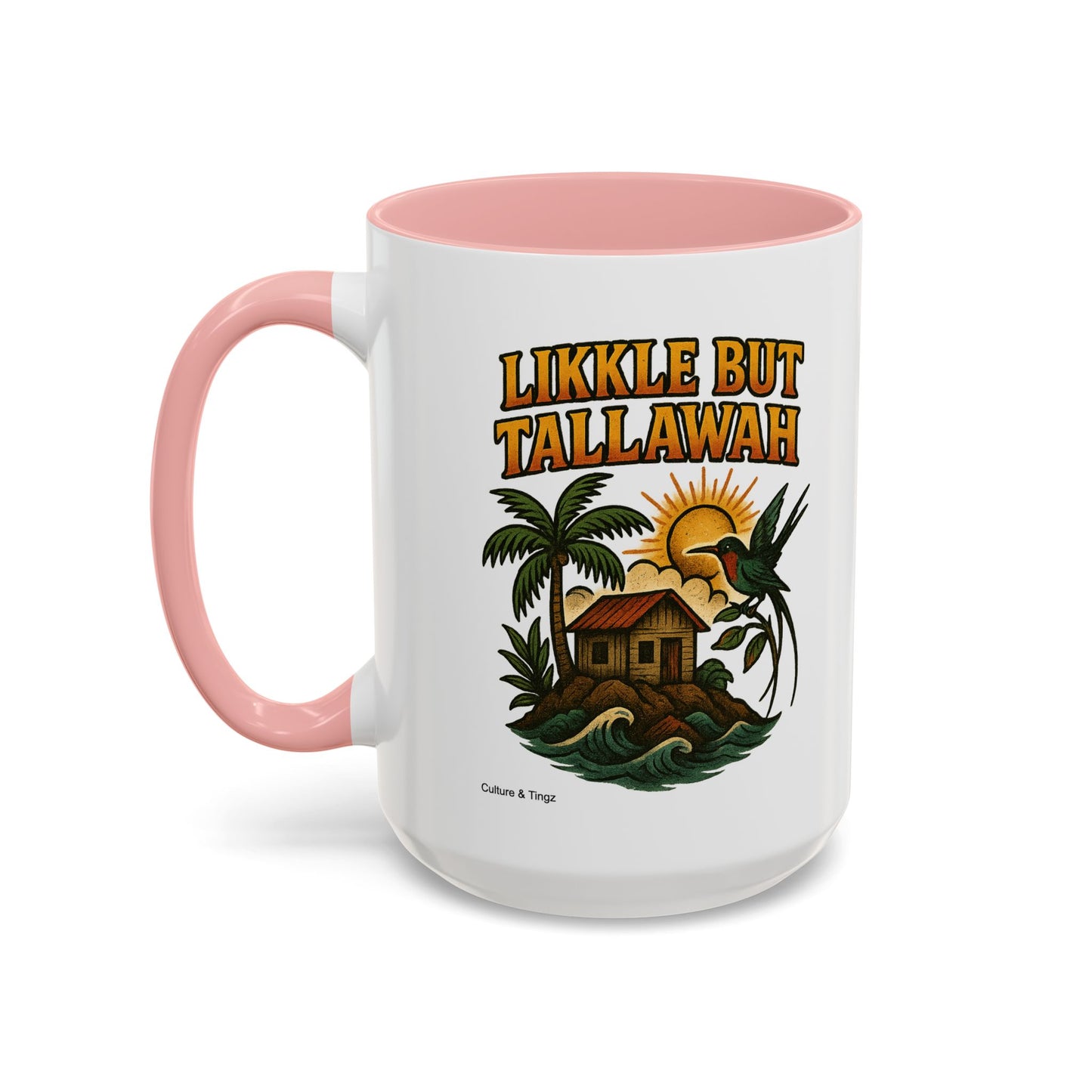 Likkle but Tallawah - Accent Coffee Mug