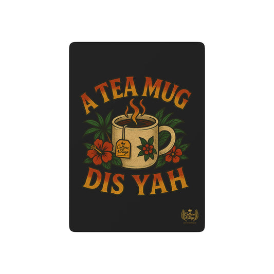 "A Tea Mug Dis Yah" Poker Cards - Complete Deck
