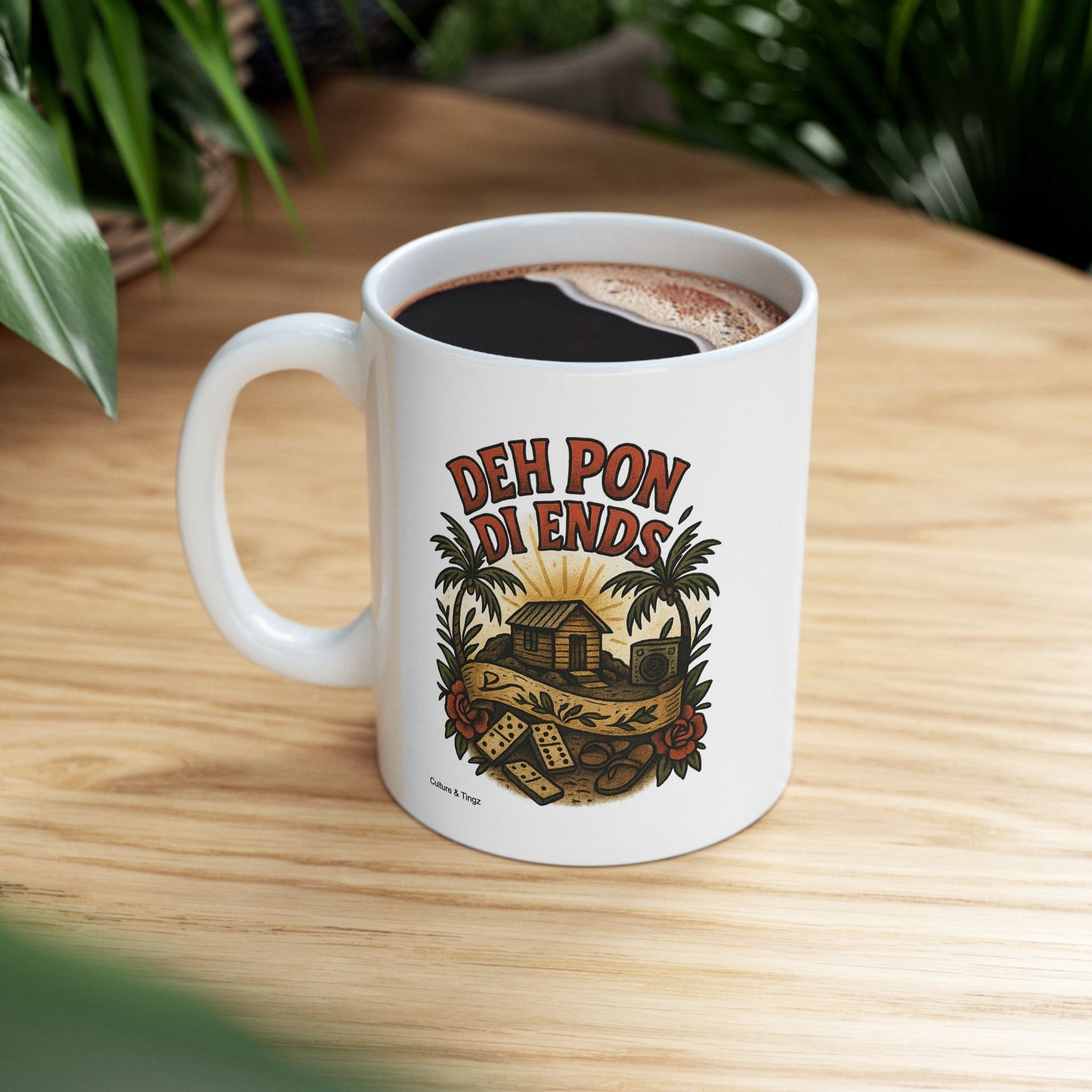 "Deh Pon Di Ends" Mug - 11 or 15 oz.
