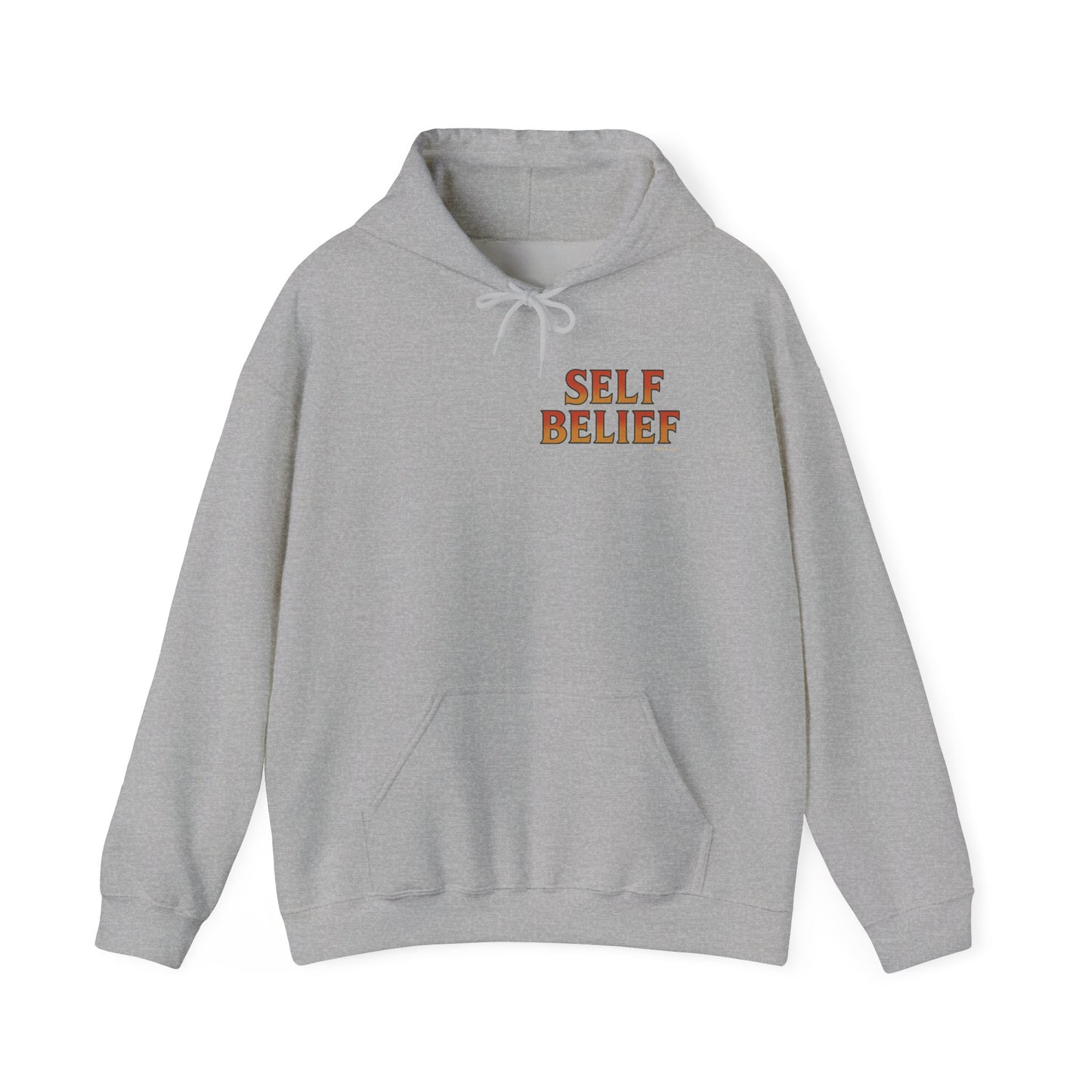Self Belief - Unisex Hoodie (Lettering Front, Artwork Back)