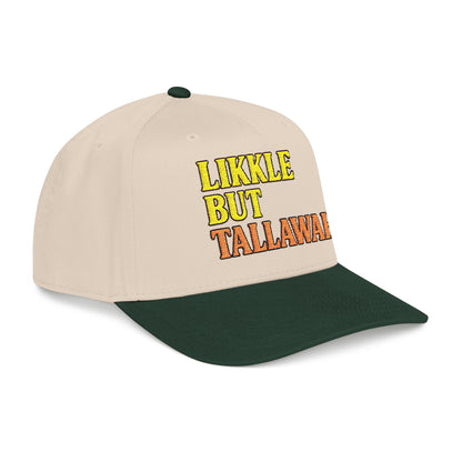 Likkle but Tallwah - Mid Profile Baseball Cap