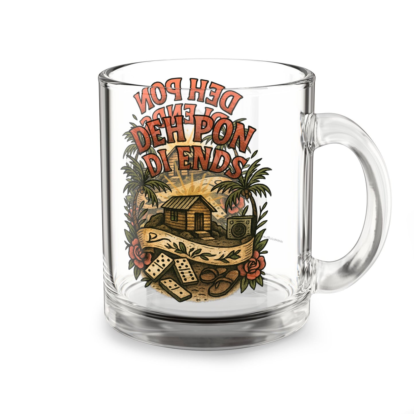 Deh Pon Di Ends Glass Mug - 10 oz.
