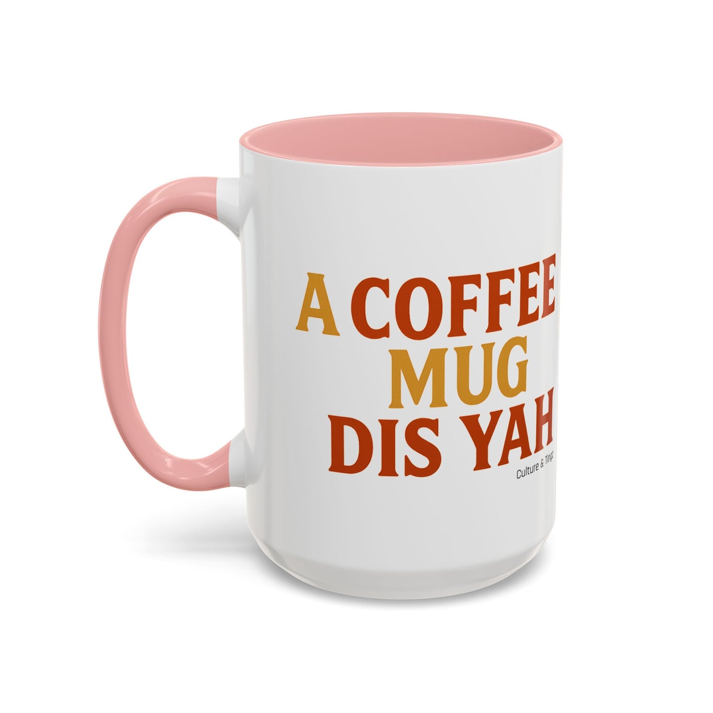"A Coffee Mug Dis Yah" – Letterwork Edition