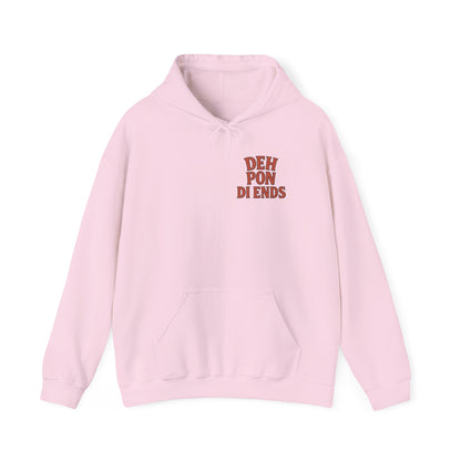 Deh Pon Di Ends - Unisex Hoodie
