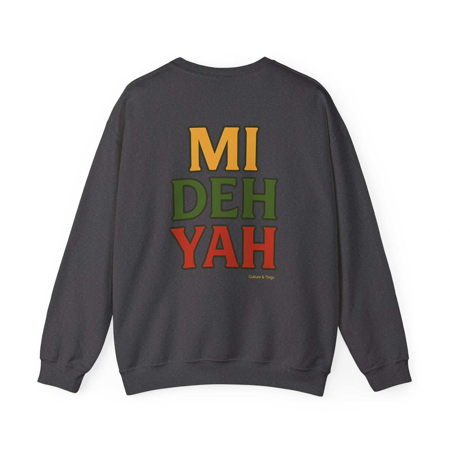 Mi Deh Yah - Unisex Crewneck Sweater