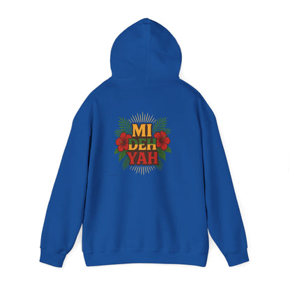 Mi Deh Yah - Unisex Hoodie (Letterwork front, Artwork Back)