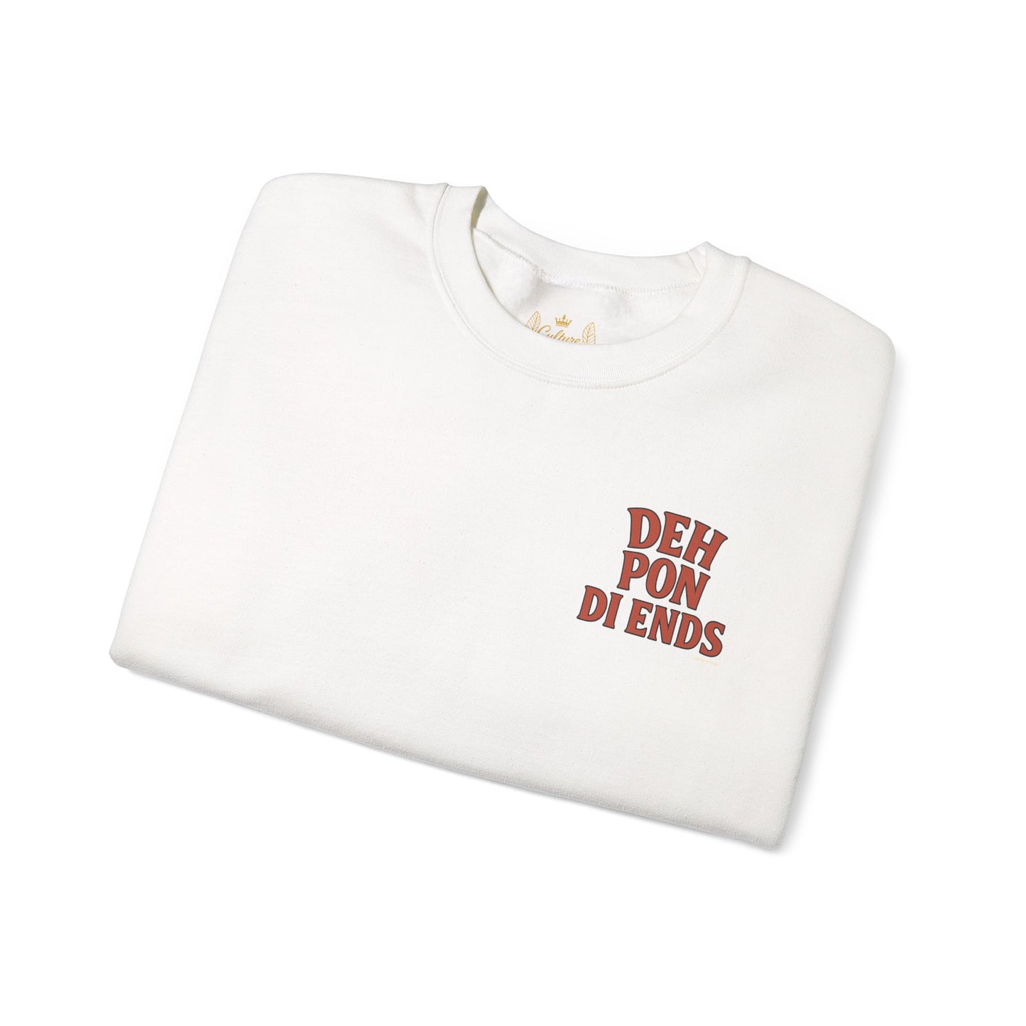 Deh Pon Di Ends - Unisex Crewneck Sweater (Letterwork Front, Artwork Back)