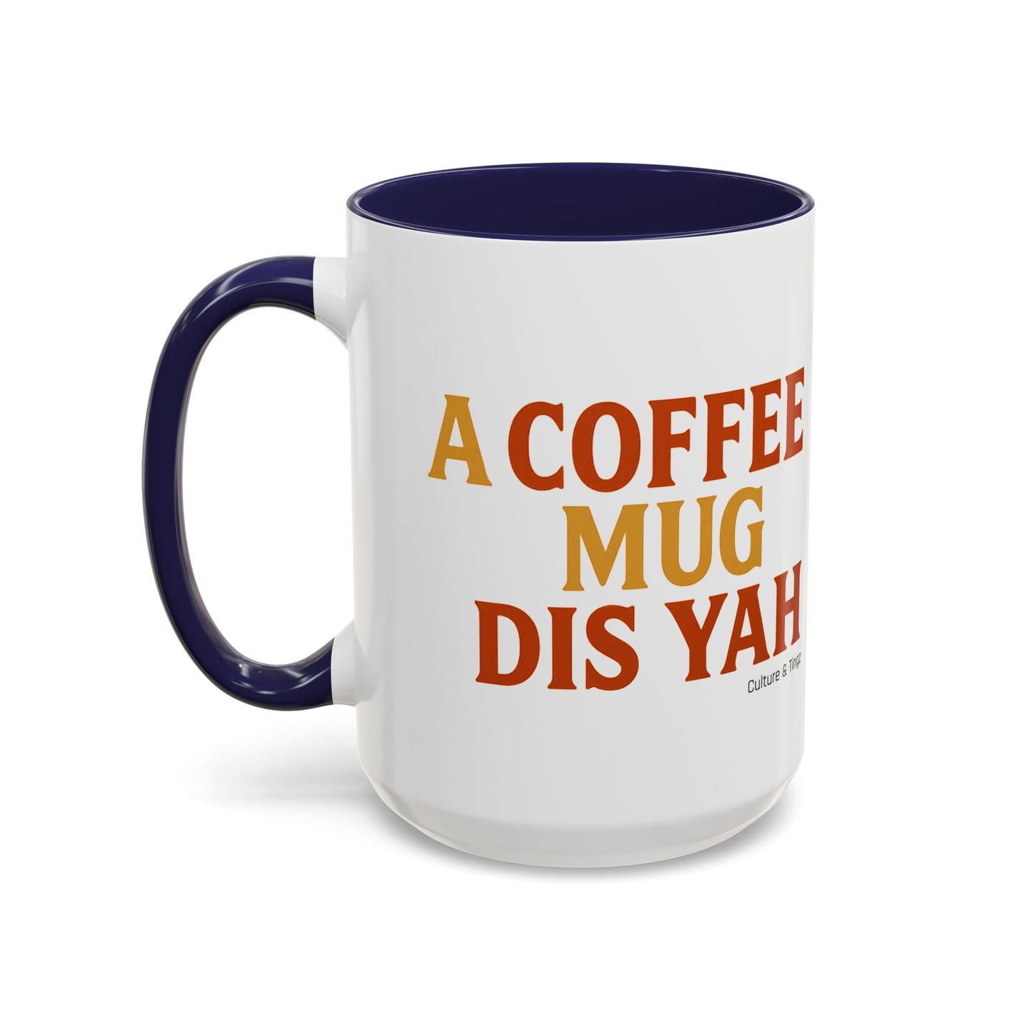 "A Coffee Mug Dis Yah" – Letterwork Edition