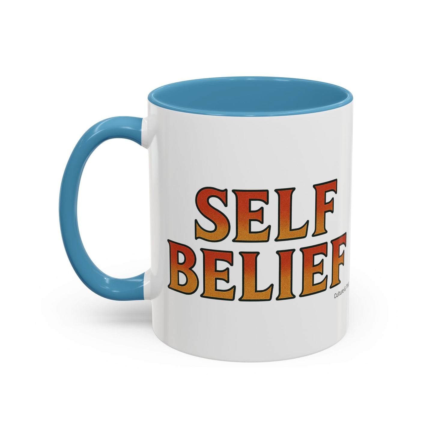 Self Belief Ceramic Mugs  – Letterwork Edition
