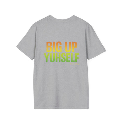 Big Up Yuhself - Short Sleeve Tee